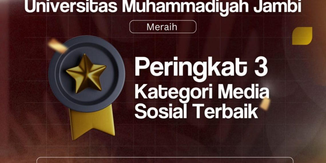 UM Jambi Raih Juara 3 Anugerah Humas Diktisaintek 2025 Kategori Media Sosial
